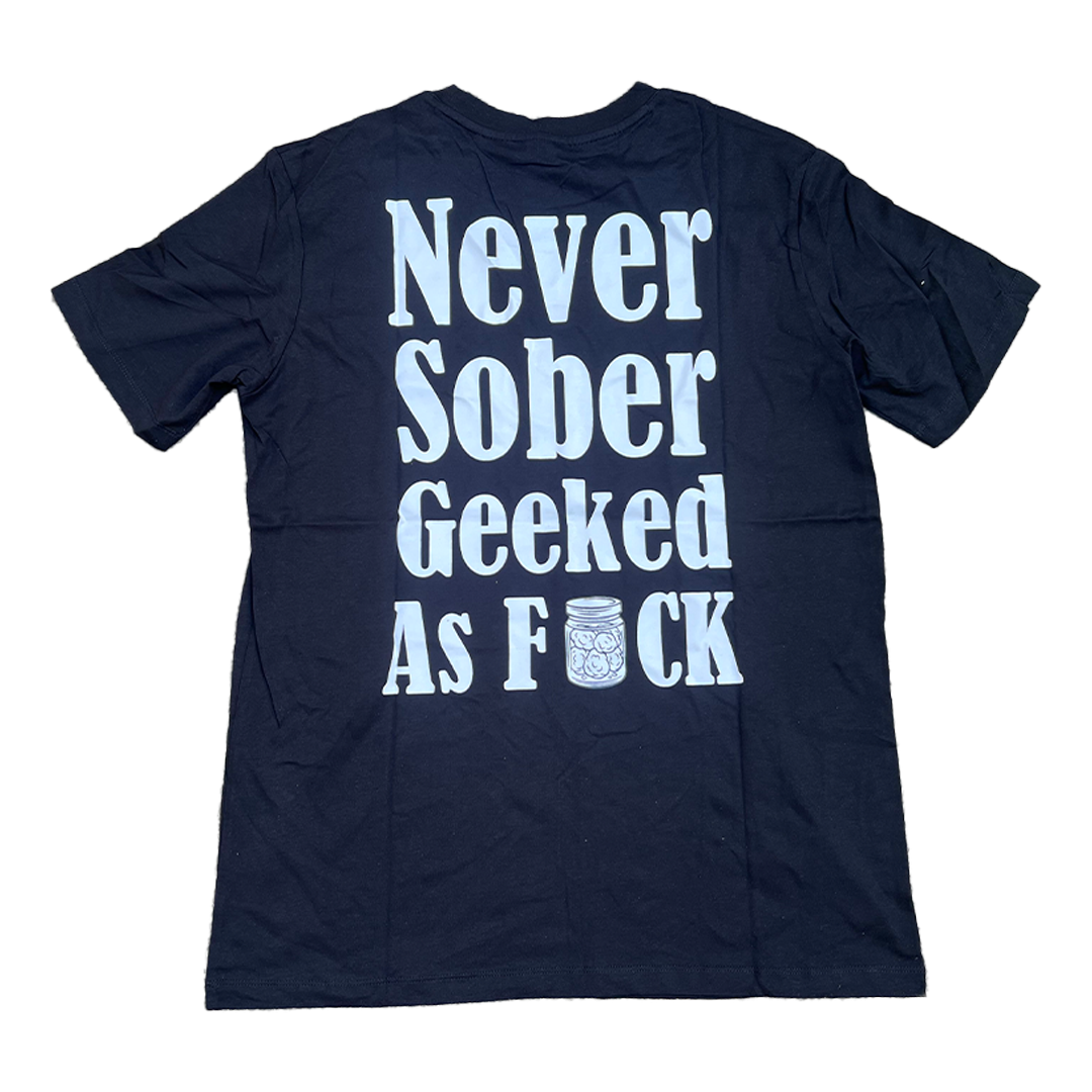 Black Never Sober Tee